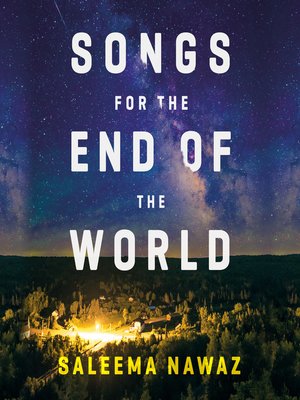 cover image of Songs for the End of the World